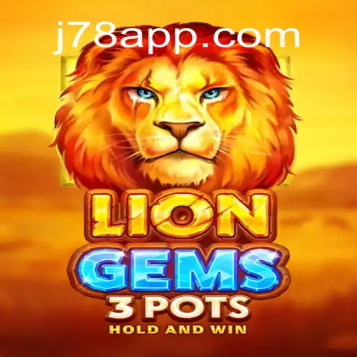 Descubra o Universo de LionGems3pots: Uma Nova Experiência em J78.game